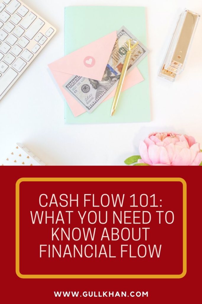 Cash flow 101: What You Need to Know About Financial Flow – Gull Khan